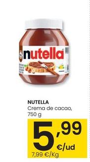 Oferta de Nutella - Crema De Cacao por 5,99€ en Eroski