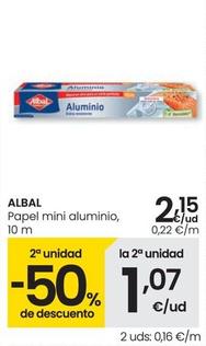 Oferta de Albal - Papel Mini Aluminio por 2,15€ en Eroski