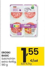 Oferta de Eroski Basic - Salchichon Extra 4x45g por 1,55€ en Eroski