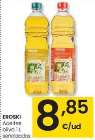 Oferta de Eroski - Aceites Senalizados por 8,85€ en Eroski