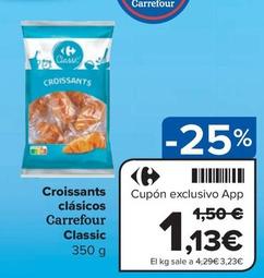 Oferta de Carrefour - Croissants Clasicos por 1,13€ en Carrefour Express