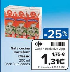 Oferta de Carrefour - Nata Cocina Classic por 1,31€ en Carrefour Express