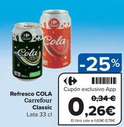 Oferta de Carrefour - Refresco De Cola por 0,26€ en Carrefour Express