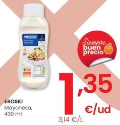 Oferta de Eroski - Mayonesa por 1,35€ en Eroski