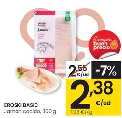 Oferta de Eroski - Jamon Cocido por 2,38€ en Eroski