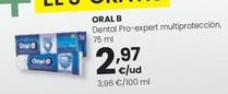 Oferta de Oral B - Dental Pro-expert Multiproteccion por 3,1€ en Eroski