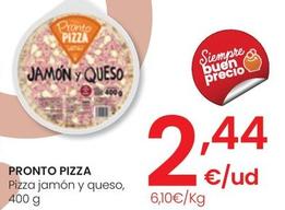 Oferta de Pronto Pizza - Pizza Jamon y Queso por 2,44€ en Eroski