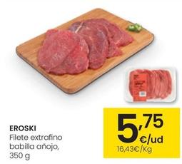 Oferta de Eroski - Filete Extrafino Babilla Anojo por 5,75€ en Eroski