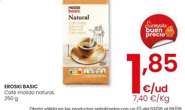 Oferta de Eroski - Cafe Molido Natural por 1,85€ en Eroski