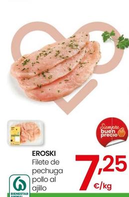 Oferta de Eroski - Filete De Pechuga Pollo Al Ajillo por 7,25€ en Eroski