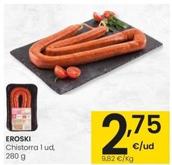 Oferta de Eroski - Chistorra por 2,75€ en Eroski