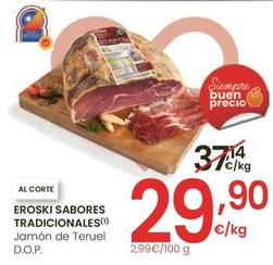 Oferta de Eroski - Sabores Tradicionales por 29,9€ en Eroski