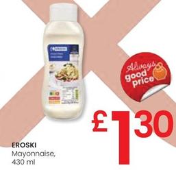 Oferta de Eroski - Mayonnaise por 1,3€ en Eroski