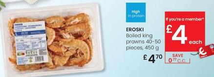 Oferta de Eroski - Boiled King Prawns 40-50 Pieces por 4,7€ en Eroski