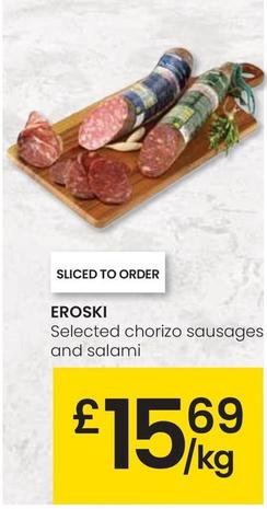 Oferta de Eroski - Selected Chorizo Sausages And Salami por 15,69€ en Eroski