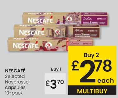 Oferta de Nescafé - Selected Nespresso Capsules por 3,7€ en Eroski