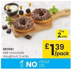 Oferta de Eroski - Milk Chocolate Doughnut por 1,39€ en Eroski