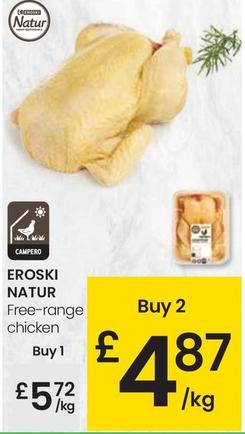 Oferta de Eroski Natur - Free-range Chicken por 5,72€ en Eroski