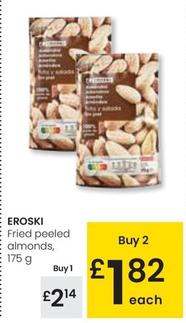 Oferta de Eroski - Fried Peeled Almonds por 2,14€ en Eroski