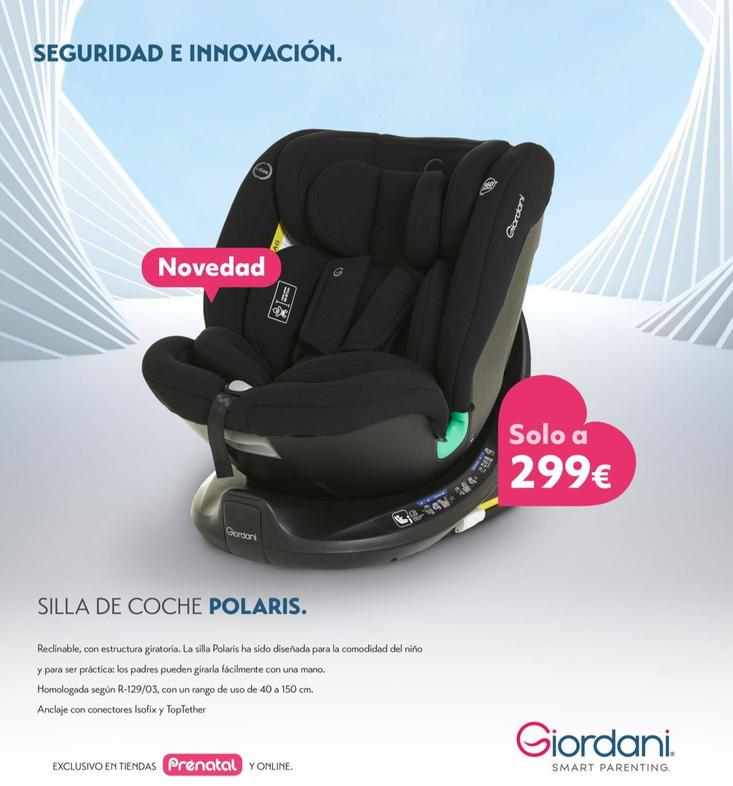 Oferta de Giordani - Silla De Coche Polaris por 299€ en Prénatal