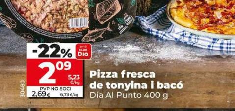 Oferta de Dia Al Punto - Pizza Fresca De Atún y Bacon por 2,09€ en Dia