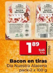 Oferta de Dia Nuestra Alacena - Bacon En Tiras por 1,89€ en Dia