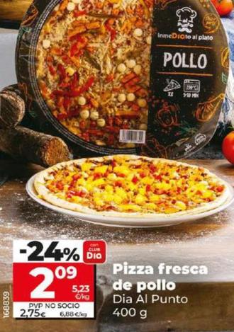 Oferta de Dia Al Punto - Pizza Fresca de Pollo por 2,09€ en Dia
