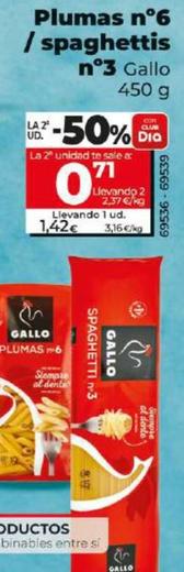 Oferta de Gallo - Plumas N6 / Spaghettis N3 por 1,42€ en Dia