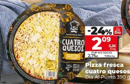 Oferta de Dia Al Punto - Pizza Fresca Cuatro Quesor por 2,09€ en Dia