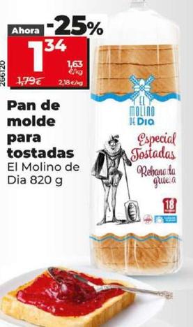 Oferta de El Molino De Dia - Pan De Molde Para Tostadas por 1,34€ en Dia