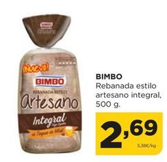 Oferta de Bimbo - Rebanada Estilo Artesano Integral por 2,69€ en Alimerka