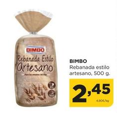 Oferta de Bimbo - Rebanada Estilo Artesano por 2,45€ en Alimerka