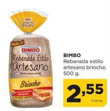 Oferta de Bimbo - Rebanada Estilo Artesano Brioche por 2,55€ en Alimerka