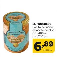 Oferta de El Progreso - Bonito Del Norte En Aceite De Oliva por 6,89€ en Alimerka