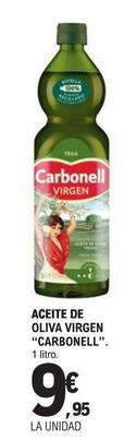 Oferta de Carbonell - Aceite De Oliva Virgen por 9,95€ en Druni