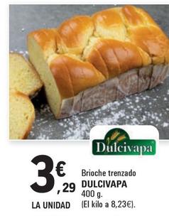 Oferta de Dulcivapa - Brioche Trenzado por 3,29€ en E.Leclerc