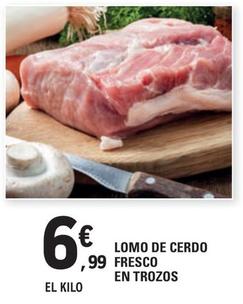 Oferta de Lomo De Cerdo Fresco En Trozos por 6,99€ en E.Leclerc