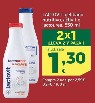 Oferta de Lactovit - Gel Bano Nutritivo , Activit O Lactourea por 1,3€ en HiperDino