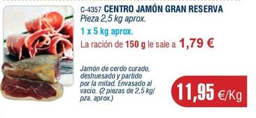Oferta de Centro de jamón por 11,95€ en Abordo