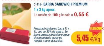 Oferta de Premium - Barra Sándwich por 5,45€ en Abordo