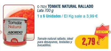 Oferta de Tomate natural por 2,79€ en Abordo