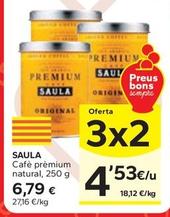 Oferta de Saula - Cafè Prémium Natural por 6,79€ en Caprabo