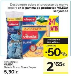 Oferta de Vileda - Baleta Micro Fibres Super por 5,3€ en Caprabo