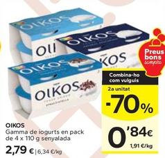 Oferta de Oikos - Gamma De Iogurts  por 2,79€ en Caprabo