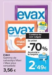 Oferta de Evax - Gamma De Salvaslips Maxi I Maxi Plus por 3,56€ en Caprabo
