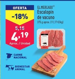 Oferta de El Mercado - Escalopín De Vacuno por 4,19€ en ALDI