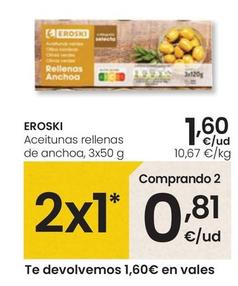 Oferta de Eroski - Aceitunas Rellenas De Anchoa por 1,6€ en Eroski
