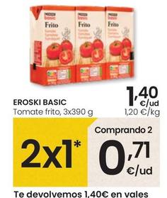 Oferta de Eroski Basic - Tomate Frito por 1,4€ en Eroski