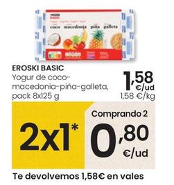 Oferta de Eroski - Basic Yogur De Coco- Macedonia-Piña-Galleta por 1,58€ en Eroski