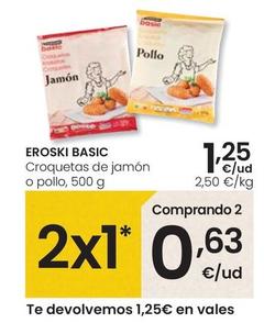 Oferta de Eroski - Basic Croquetas De Jamón O Pollo por 1,25€ en Eroski